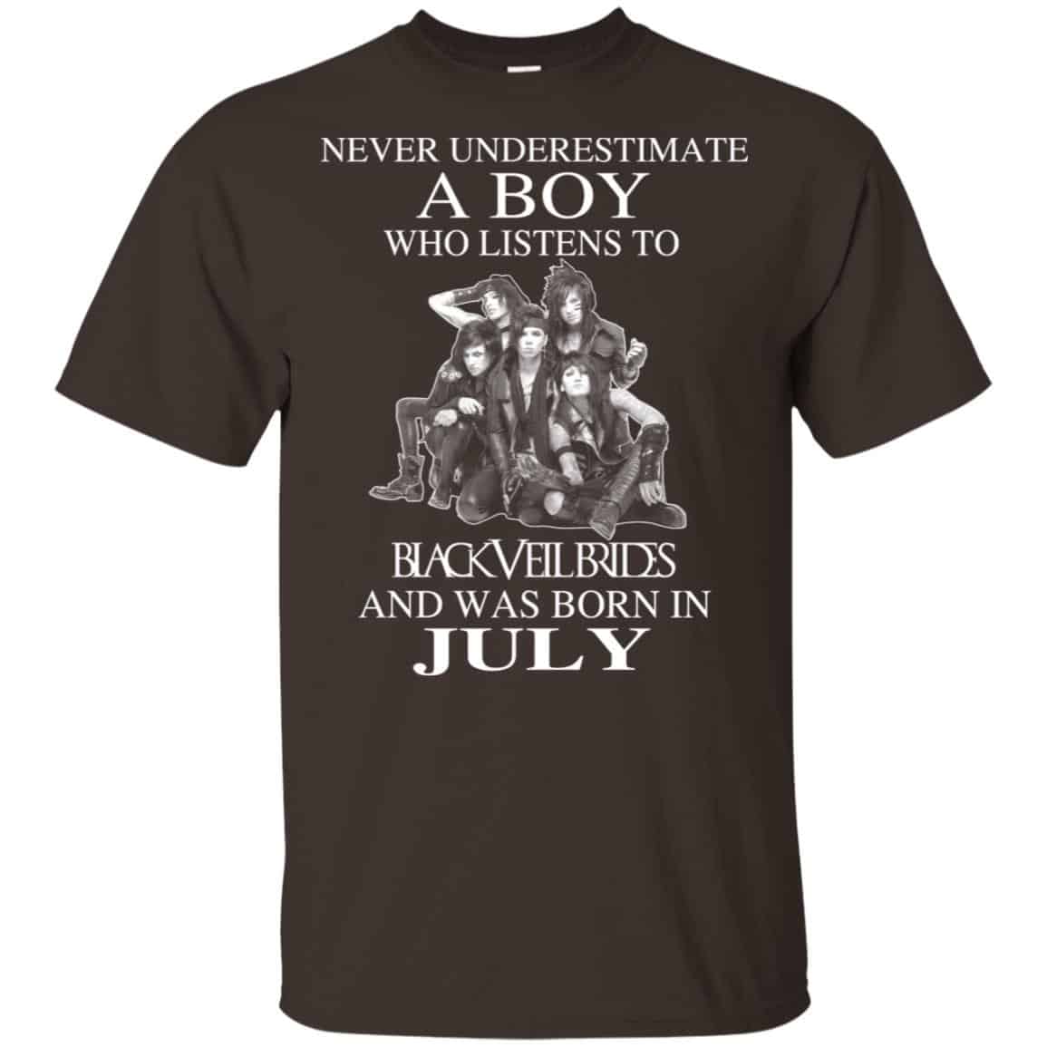 A Boy Who Listens To Black Veil Brides And Was Born In July T-Shirts, Hoodie, Tank