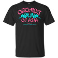 Orchids Of Asia Everyone Comes Here T-Shirts, Hoodie, Tank