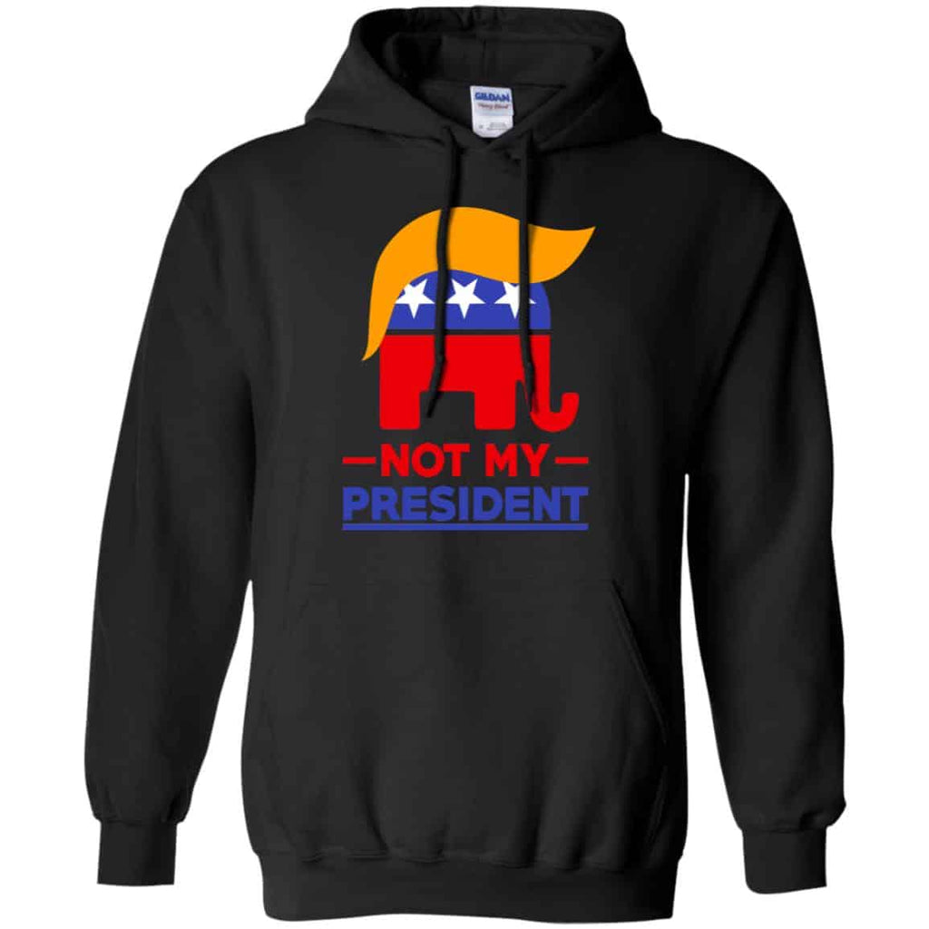 Not My President Anti Donald Trump Shirt, Hoodie, Tank