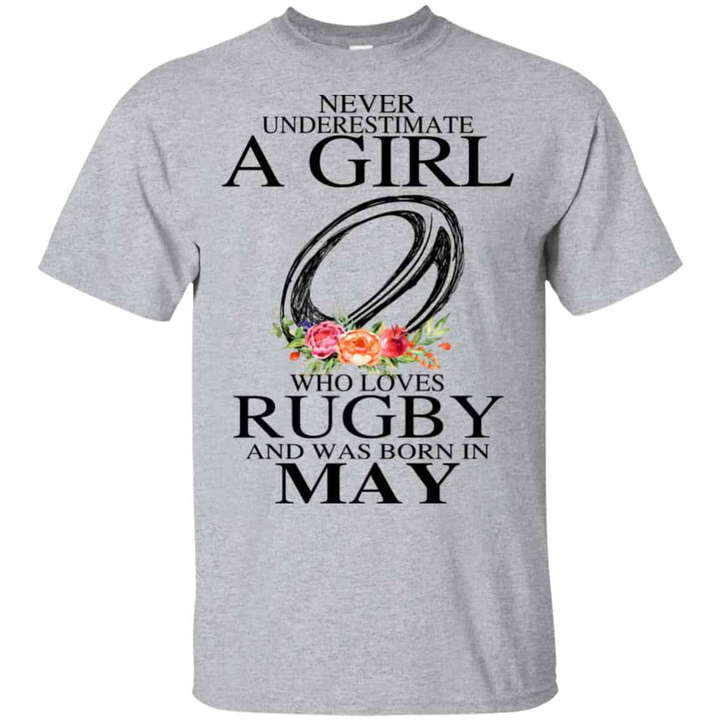 A Girl Who Loves Rugby And Was Born In May T-Shirts, Hoodie, Tank