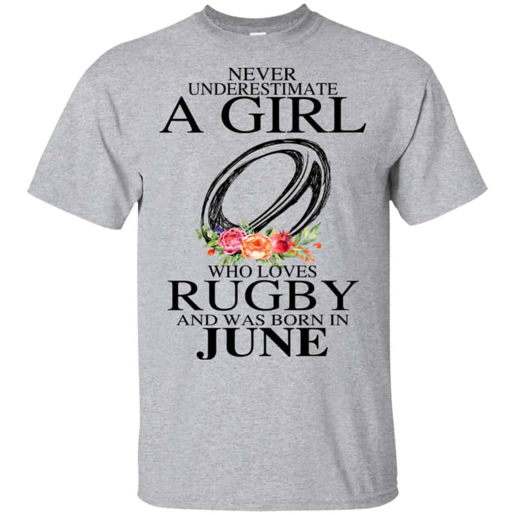 A Girl Who Loves Rugby And Was Born In June T-Shirts, Hoodie, Tank