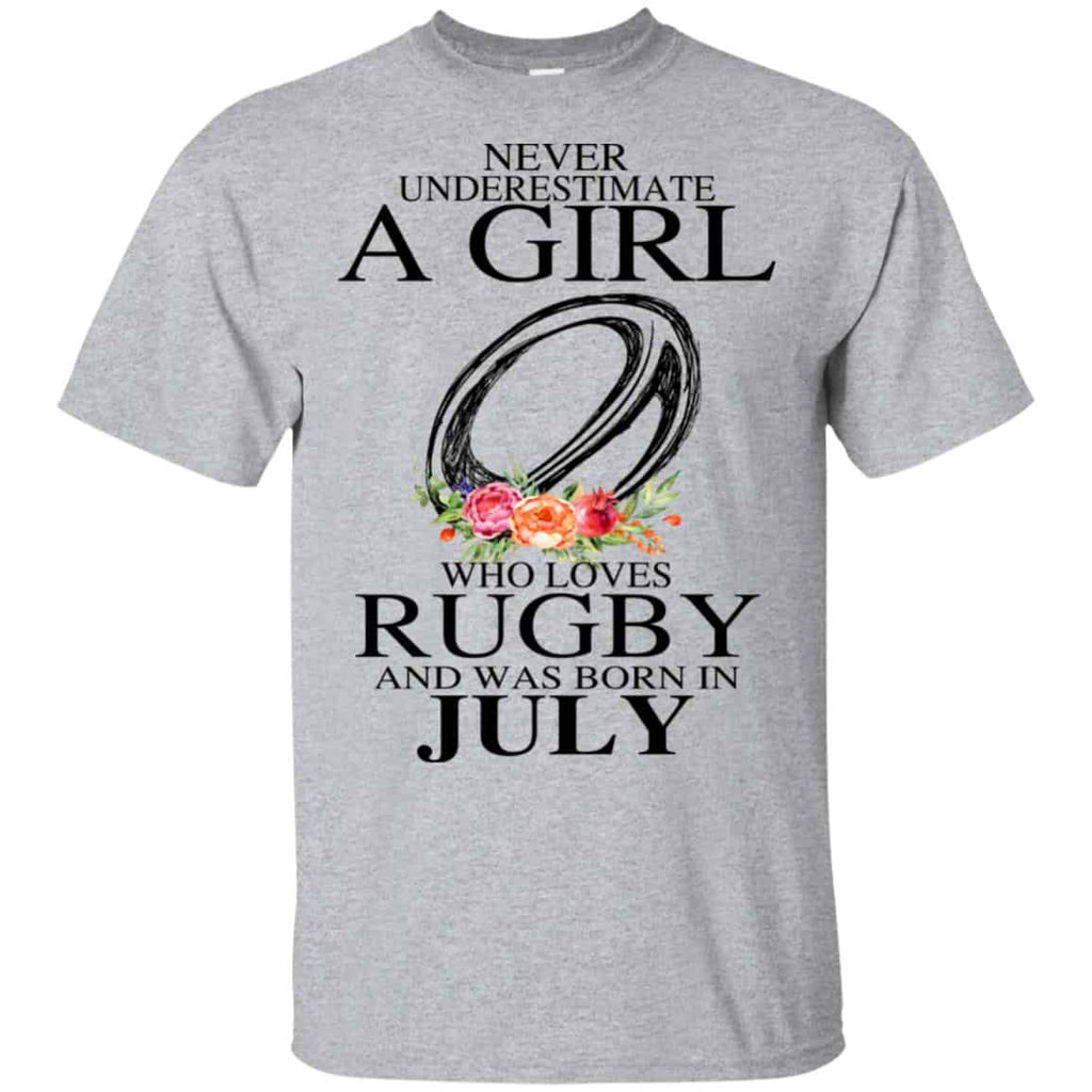 A Girl Who Loves Rugby And Was Born In July T-Shirts, Hoodie, Tank