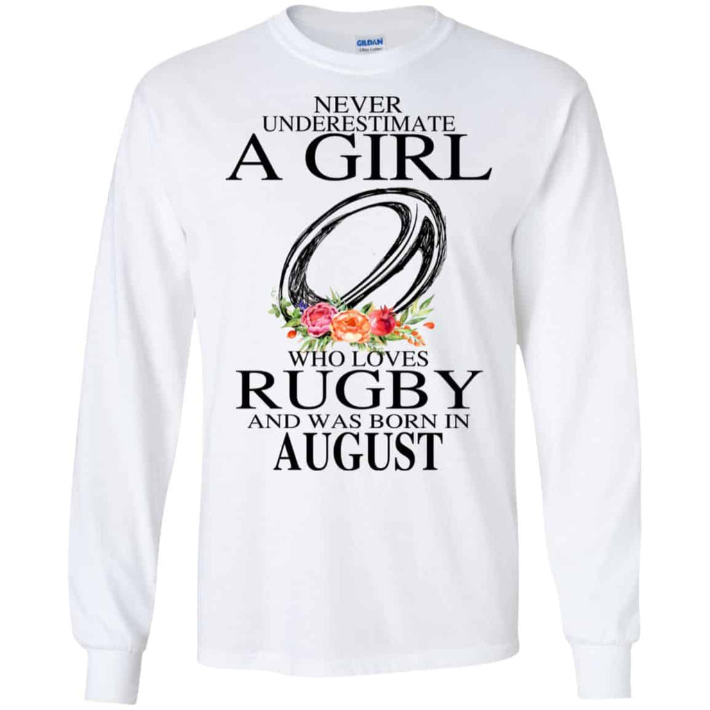 A Girl Who Loves Rugby And Was Born In August T-Shirts, Hoodie, Tank