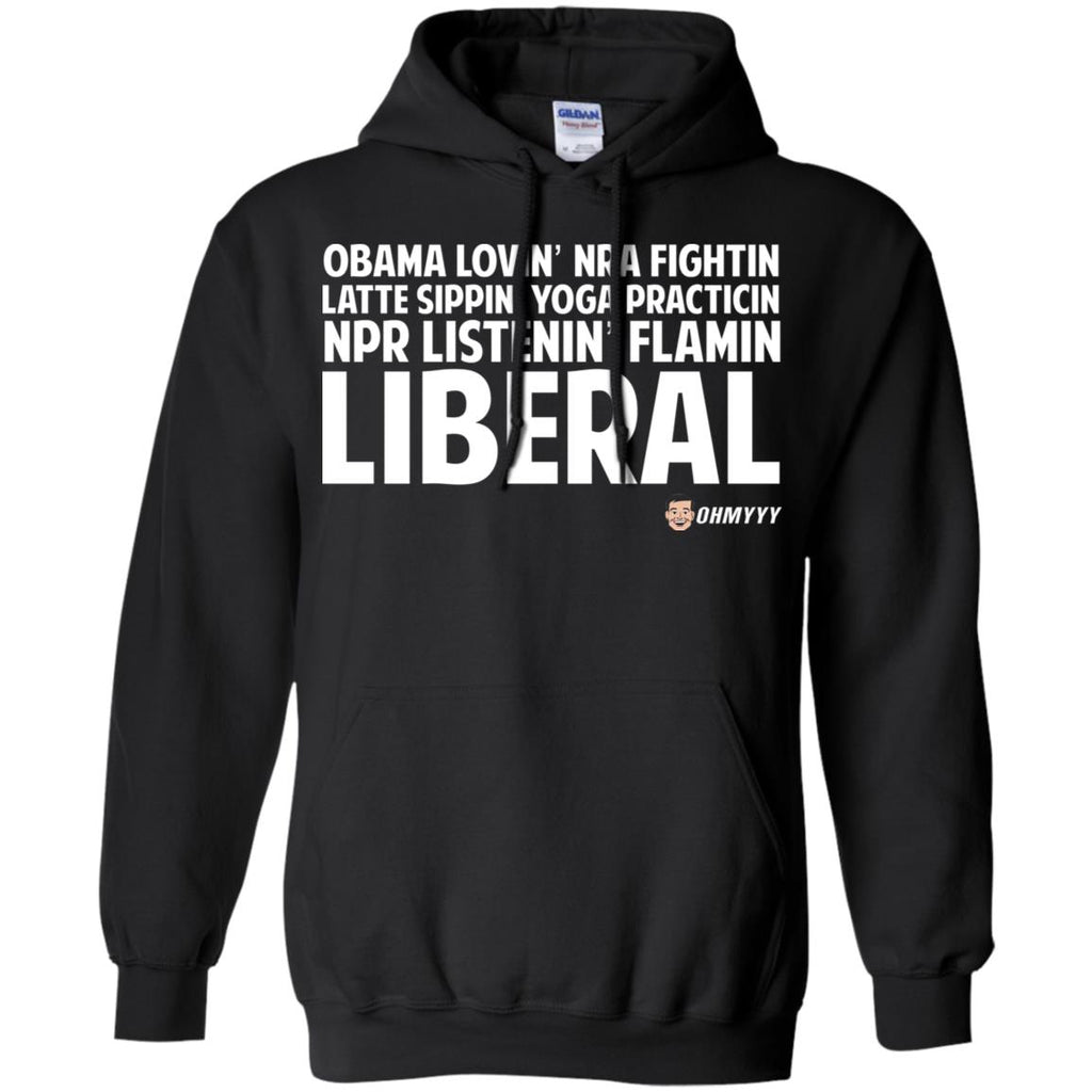 Obama Loving NRA Fighting Latte Sipping Yoga Practicing NPR Listening Flaming Liberal T-Shirts, Hoodie, Tank