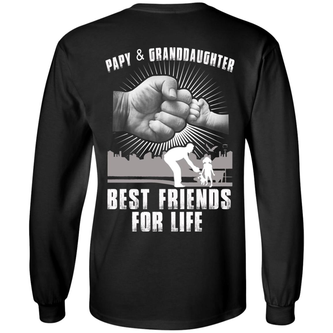 Papy And Granddaughter Best Friends For Life T-Shirts, Hoodie, Tank
