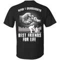 Papaw And Granddaughter Best Friends For Life T-Shirts, Hoodie, Tank