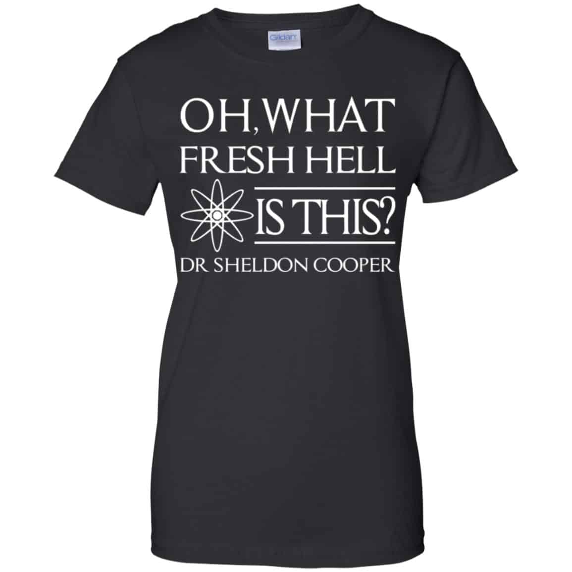 Oh What Fresh Hell Is This? Dr Sheldon Cooper Shirt, Hoodie, Tank