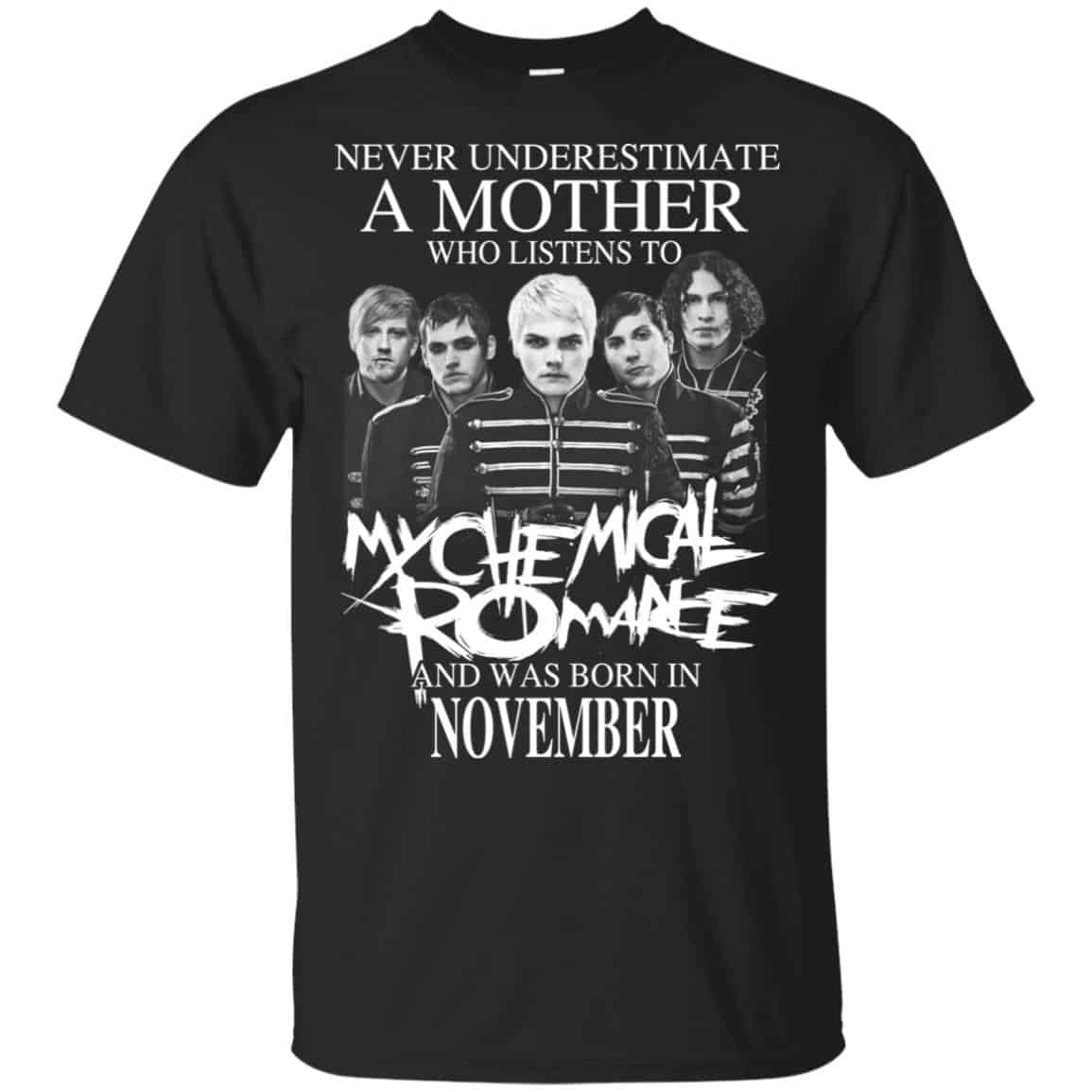 A Mother Who Listens To My Chemical Romance And Was Born In November T-Shirts, Hoodie, Tank