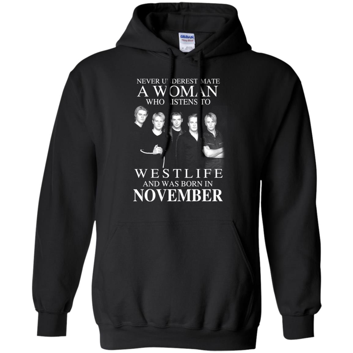 A Woman Who Listens To Westlife And Was Born In November T-Shirts, Hoodie, Tank