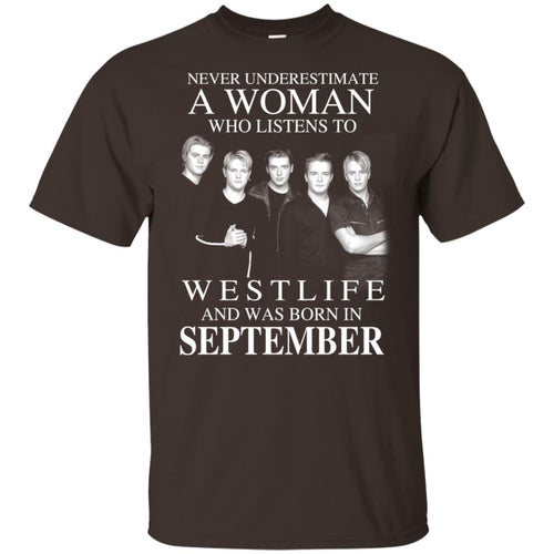 A Woman Who Listens To Westlife And Was Born In September T-Shirts, Hoodie, Tank