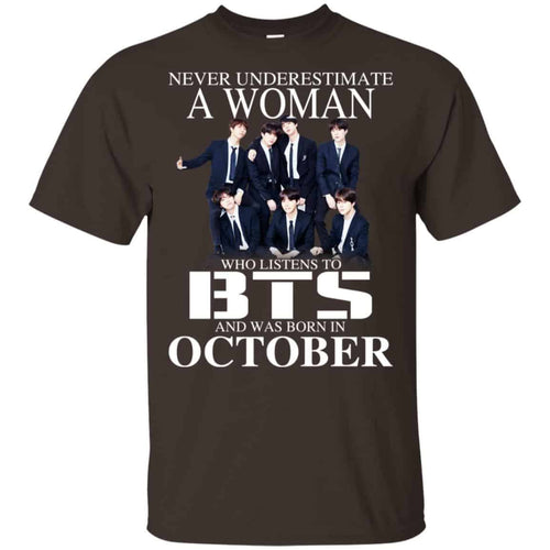 A Woman Who Listens To BTS And Was Born In October T-Shirts, Hoodie, Tank