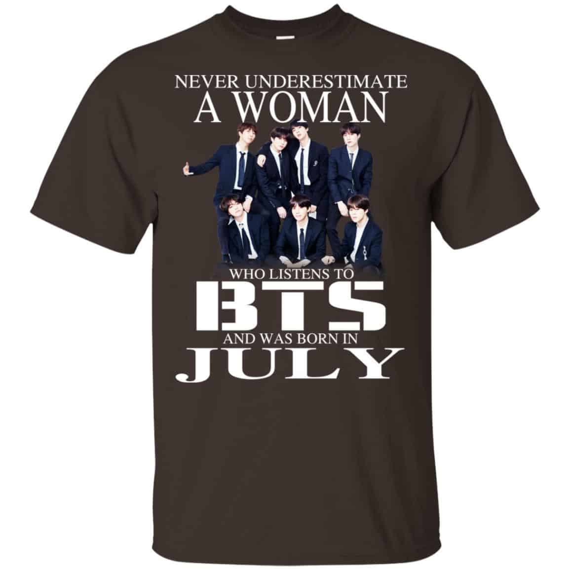 A Woman Who Listens To BTS And Was Born In July T-Shirts, Hoodie, Tank