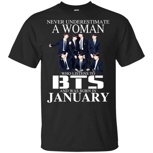 A Woman Who Listens To BTS And Was Born In January T-Shirts, Hoodie, Tank