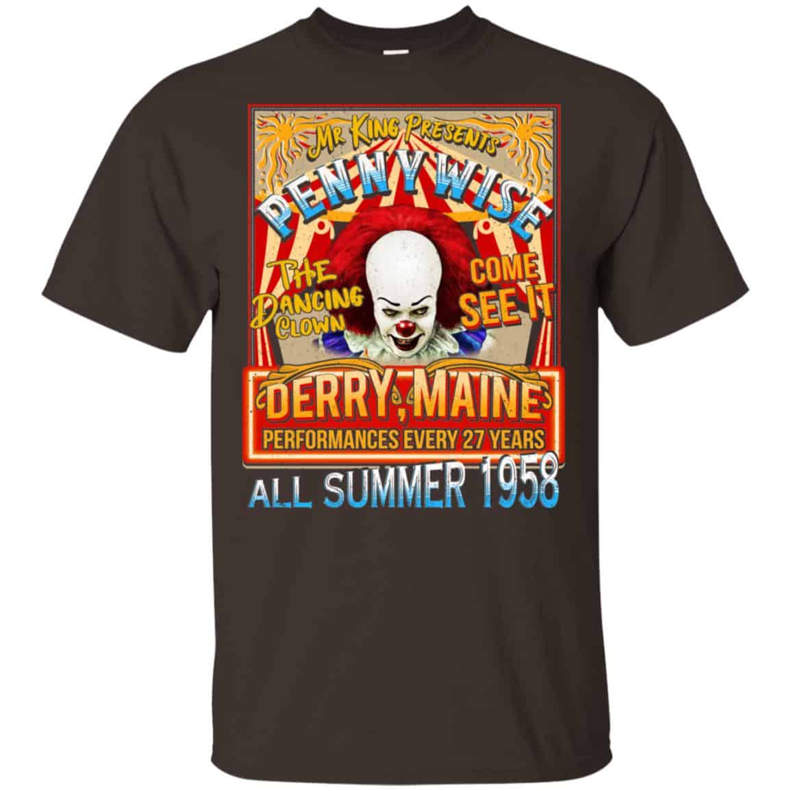 Mr King Presents Pennywise The Dancing Clown Come See It Derry Maine All Summer 1958 Shirt, Hoodie, Tank