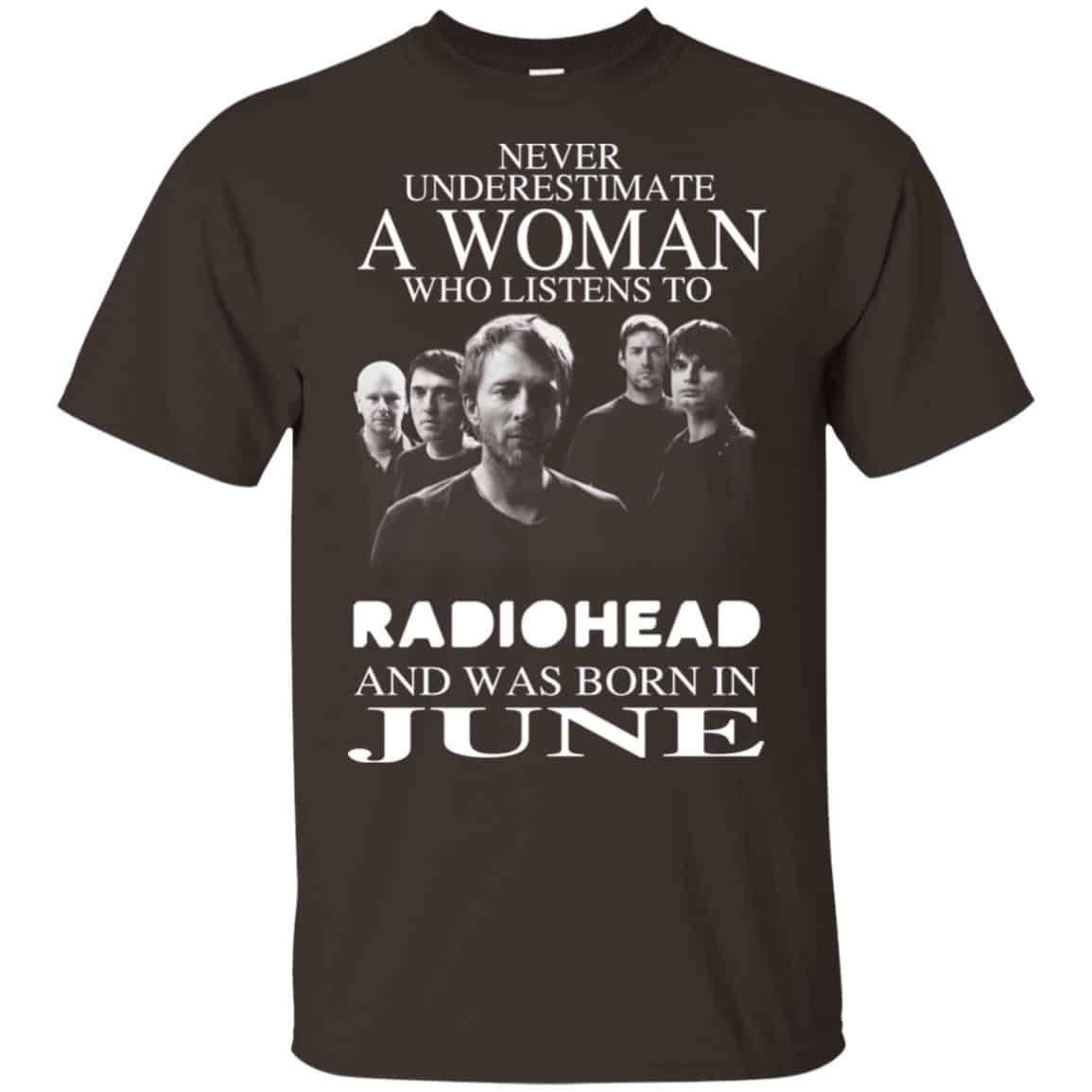 A Woman Who Listens To Radiohead And Was Born In June T-Shirts, Hoodie, Tank