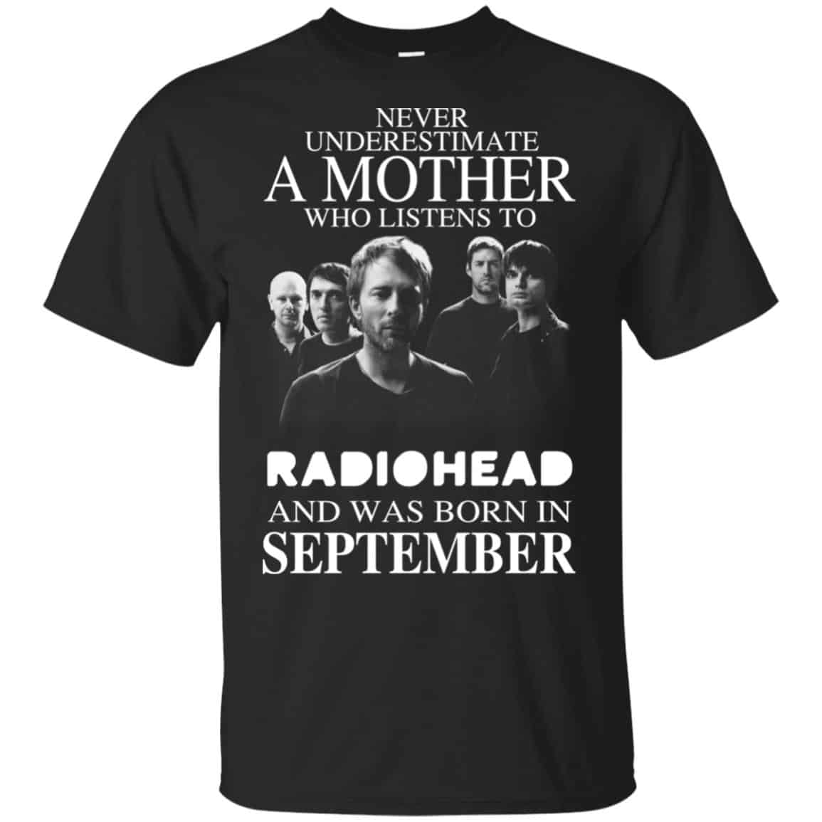 A Mother Who Listens To Radiohead And Was Born In September T-Shirts, Hoodie, Tank