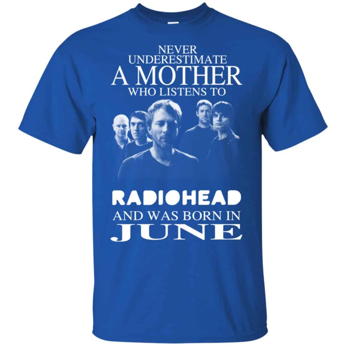 A Mother Who Listens To Radiohead And Was Born In June T-Shirts, Hoodie, Tank
