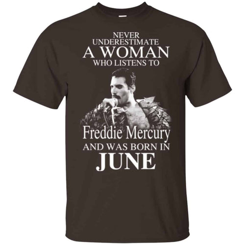 A Woman Who Listens To Freddie Mercury And Was Born In June T-Shirts, Hoodie, Tank