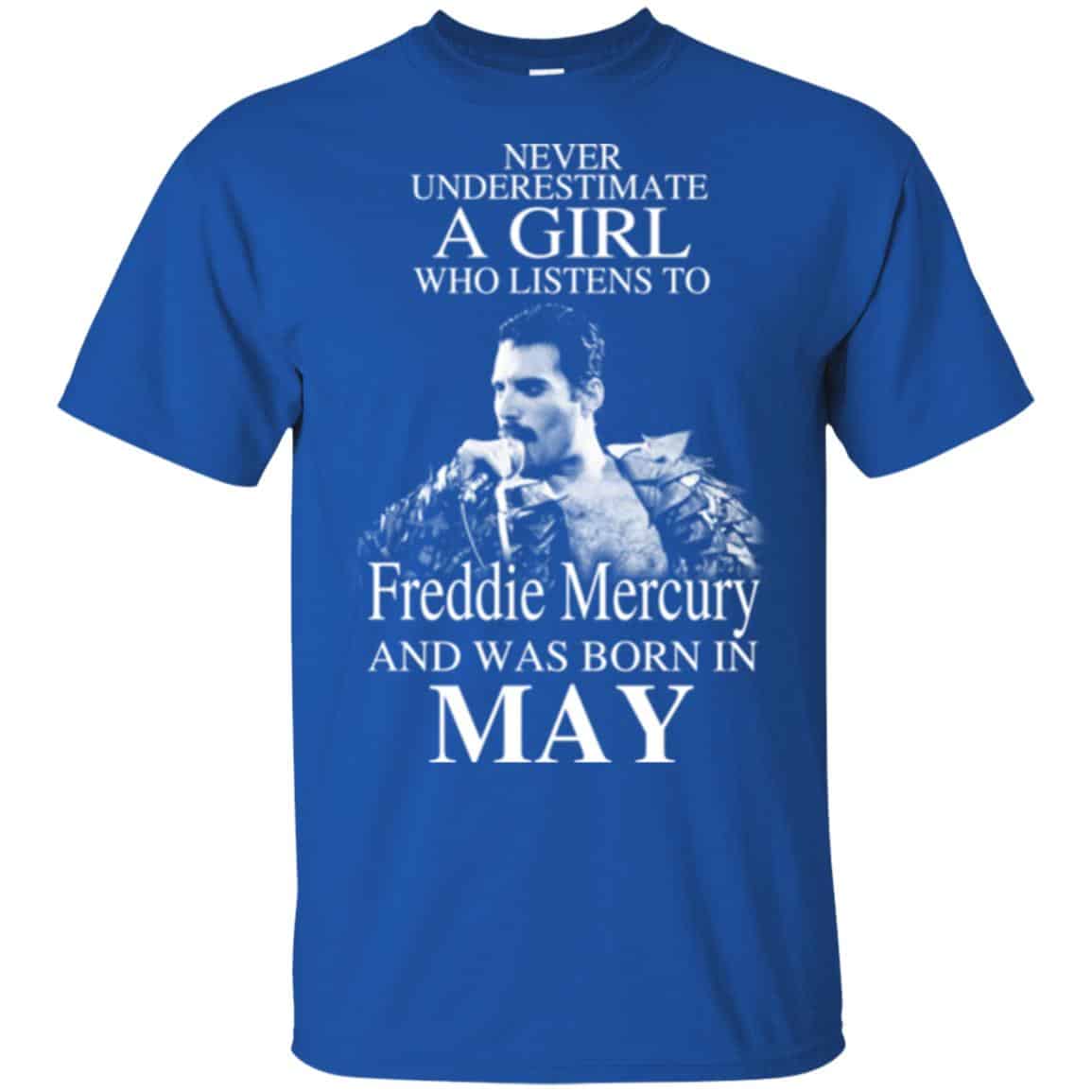 A Girl Who Listens To Freddie Mercury And Was Born In May T-Shirts, Hoodie, Tank
