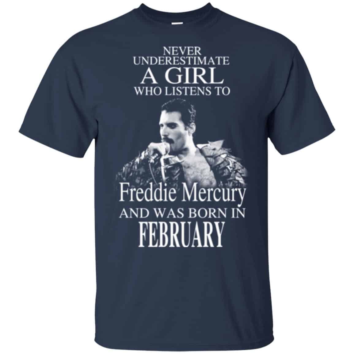 A Girl Who Listens To Freddie Mercury And Was Born In February T-Shirts, Hoodie, Tank