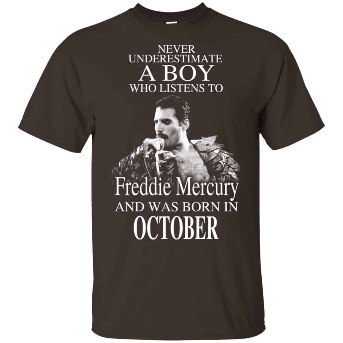 A Boy Who Listens To Freddie Mercury And Was Born In October T-Shirts, Hoodie, Tank