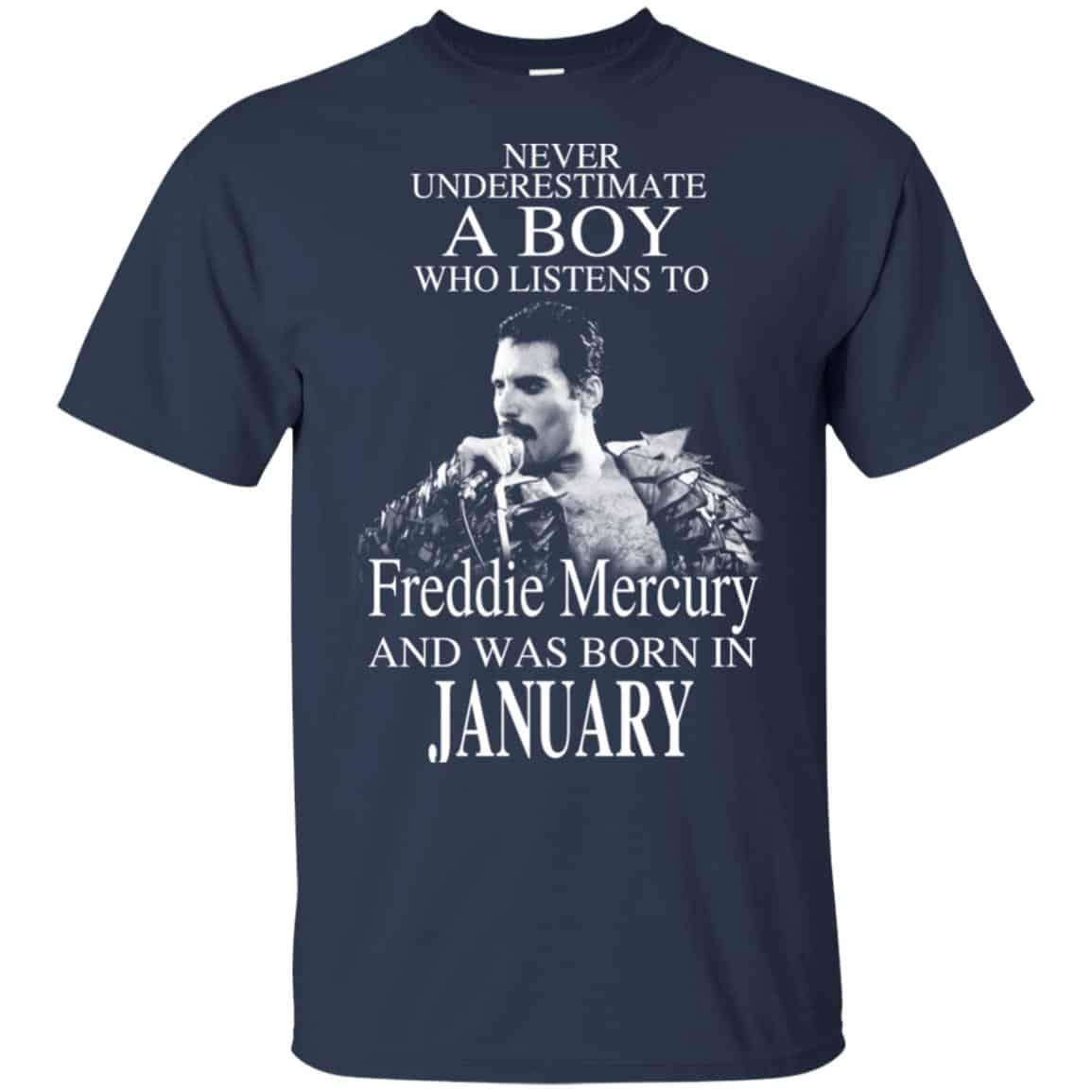 A Boy Who Listens To Freddie Mercury And Was Born In January T-Shirts, Hoodie, Tank