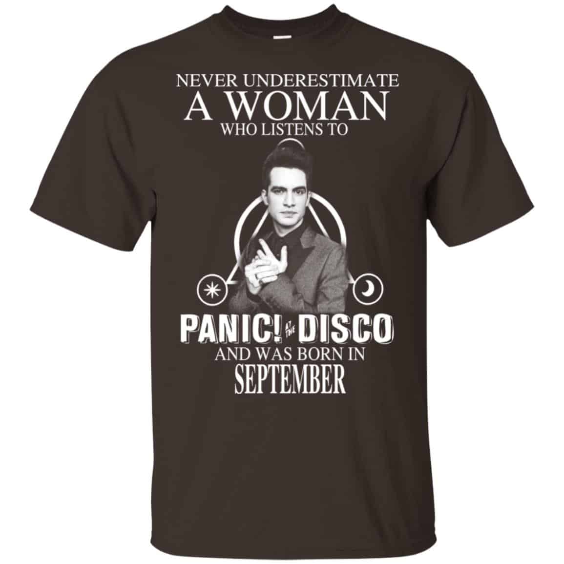 A Woman Who Listens To Panic at the Disco And Was Born In September T-Shirts, Hoodie, Tank