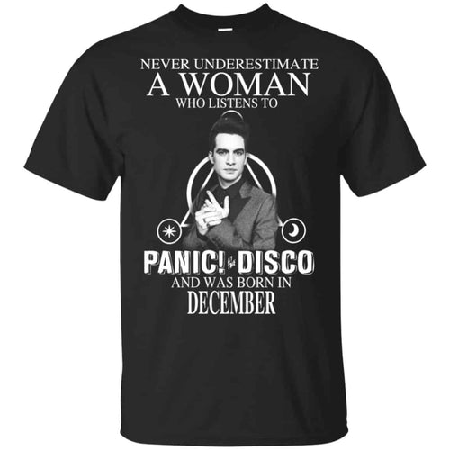 A Woman Who Listens To Panic at the Disco And Was Born In December T-Shirts, Hoodie, Tank