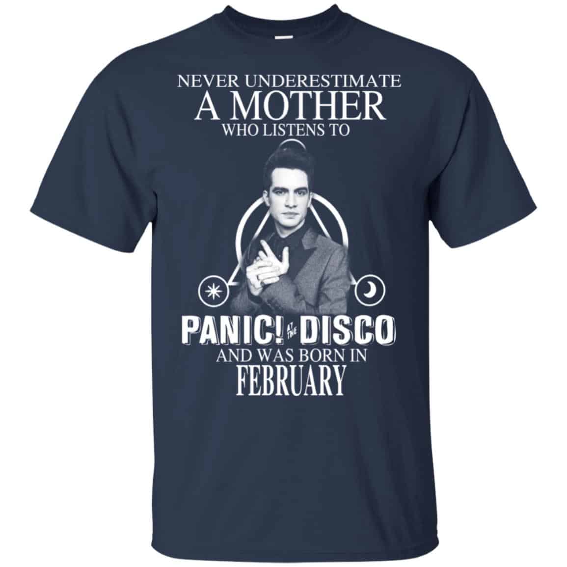 A Mother Who Listens To Panic at the Disco And Was Born In February T-Shirts, Hoodie, Tank