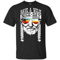 Willie Nelson: Have A Willie Nice Day – Willie Nelson T-Shirts, Hoodie, Tank