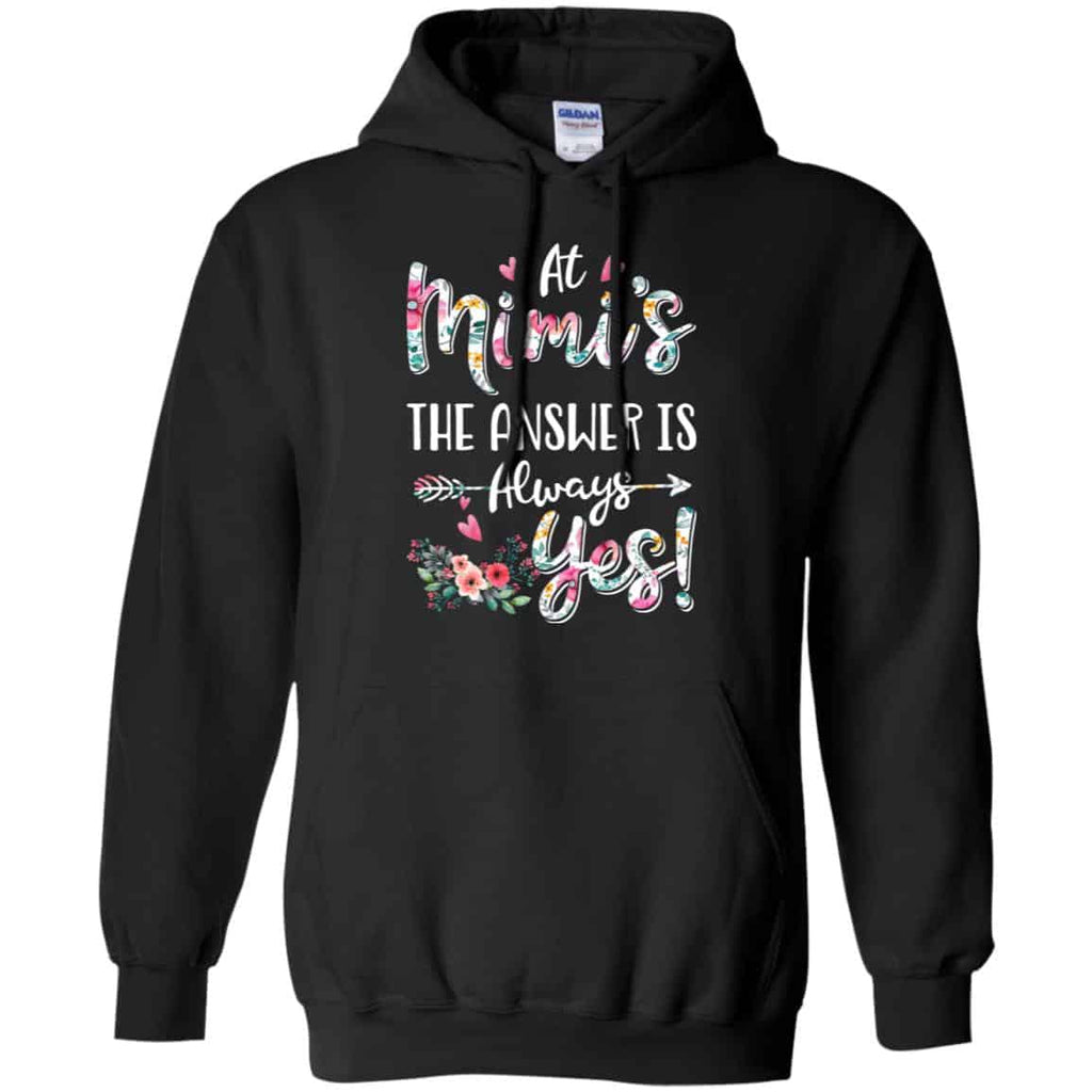 At Mimi’s The Answer Is Always Yes Floral Mother’s Day Gift T-Shirts, Hoodie, Tank
