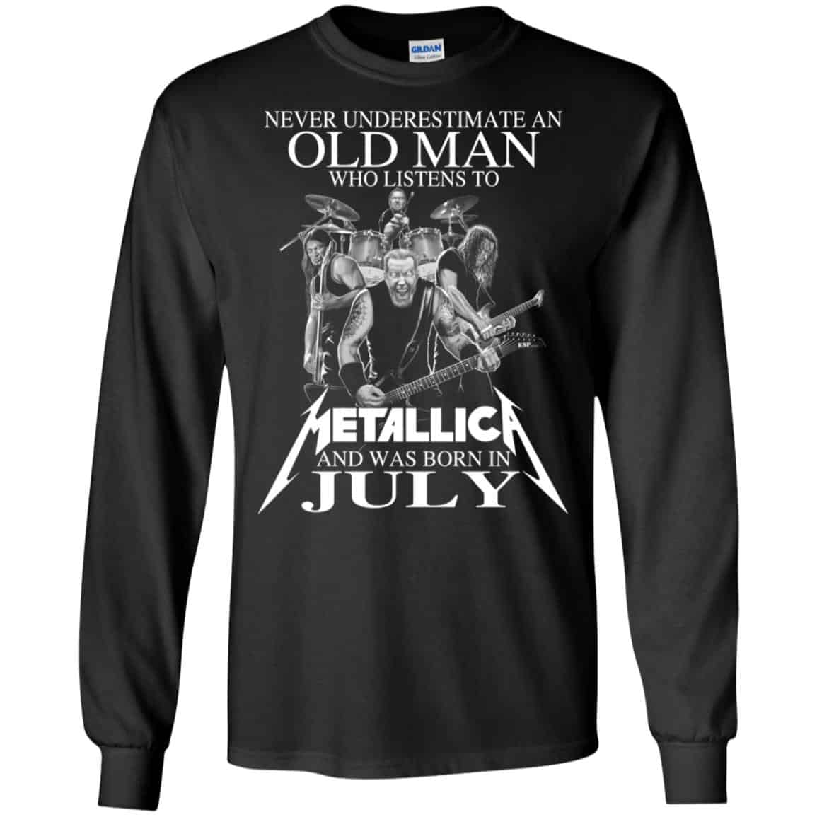 An Old Man Who Listens To Metallica And Was Born In July T-Shirts, Hoodie, Tank