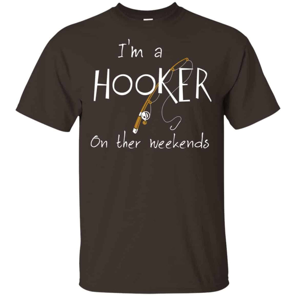 I’m A Hooker On The Weekends Shirt, Hoodie, Tank