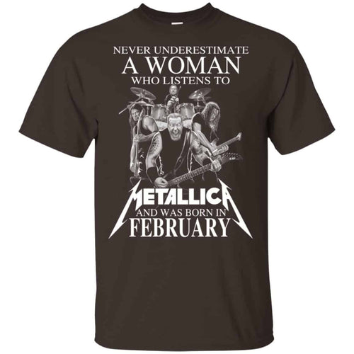 A Woman Who Listens To Metallica And Was Born In February T-Shirts, Hoodie, Tank