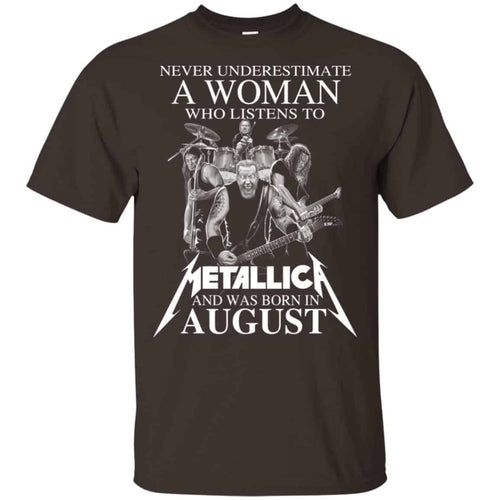 A Woman Who Listens To Metallica And Was Born In August T-Shirts, Hoodie, Tank