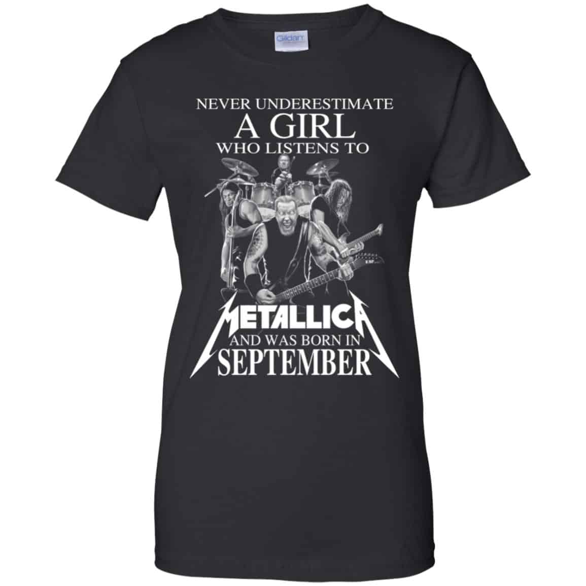A Girl Who Listens To Metallica And Was Born In September T-Shirts, Hoodie, Tank