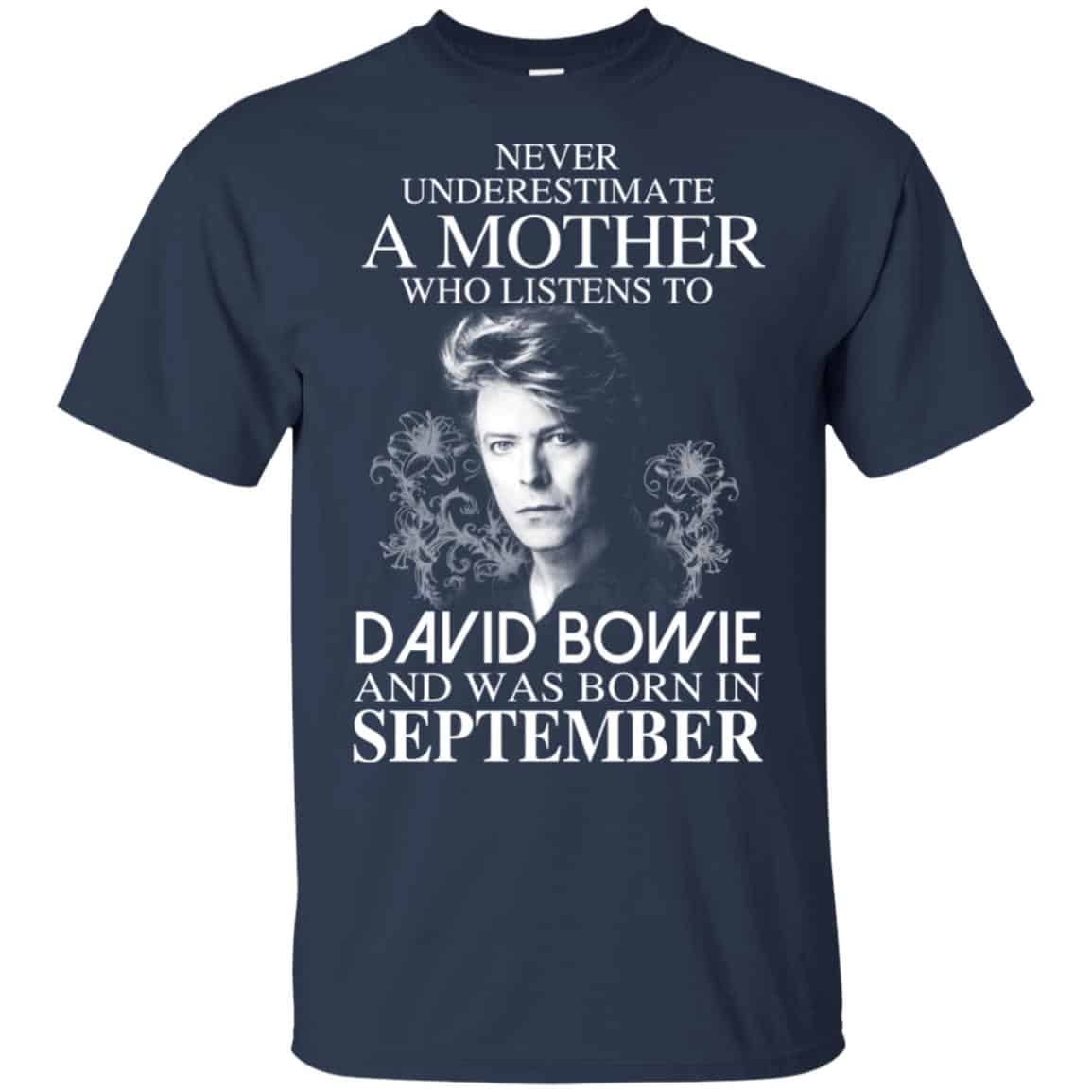 A Mother Who Listens To David Bowie And Was Born In September T-Shirts, Hoodie, Tank