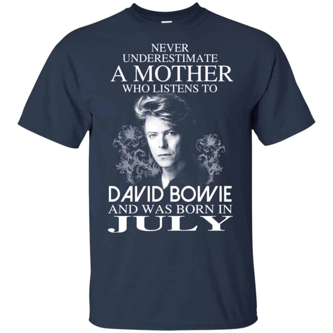 A Mother Who Listens To David Bowie And Was Born In July T-Shirts, Hoodie, Tank
