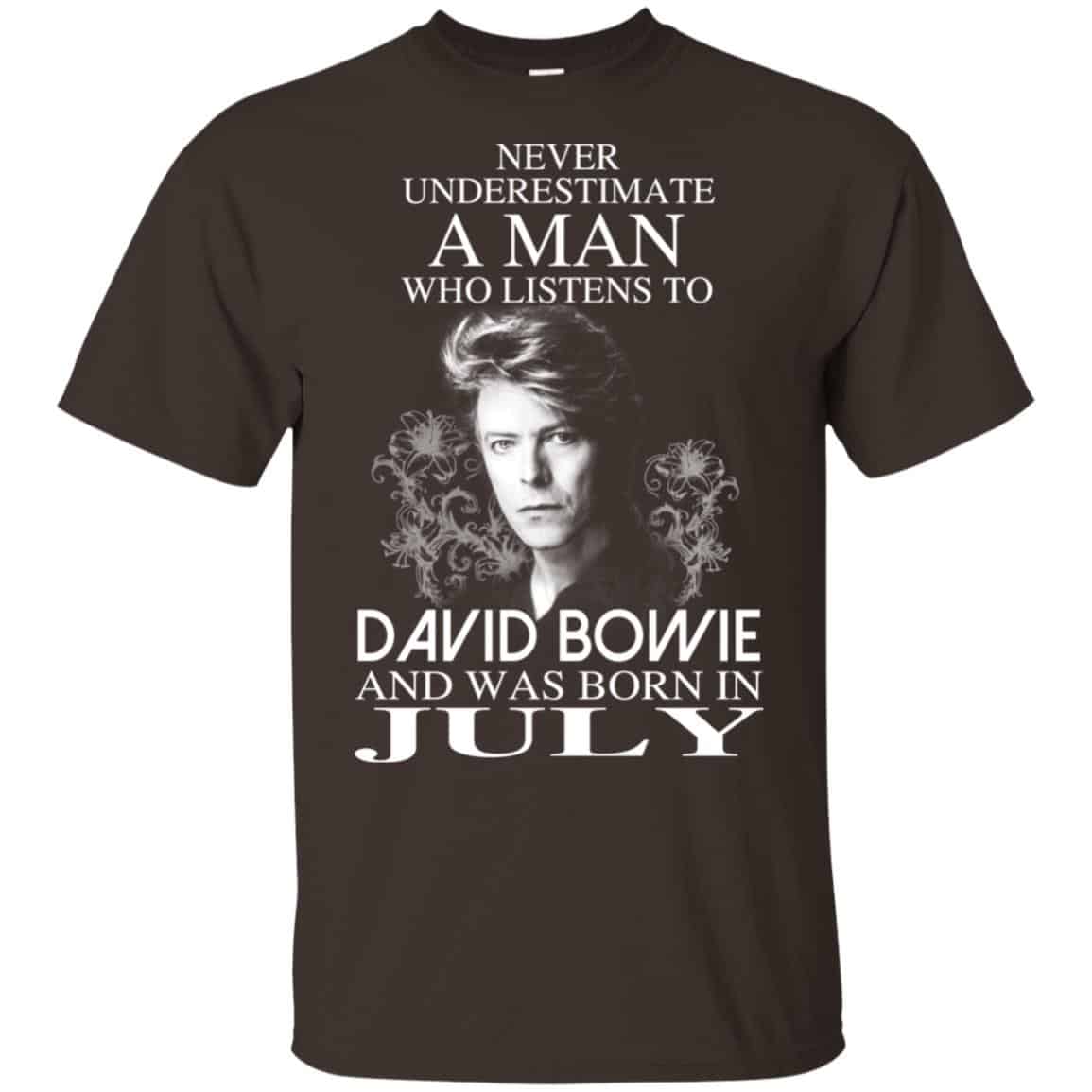 A Man Who Listens To David Bowie And Was Born In July T-Shirts, Hoodie, Tank