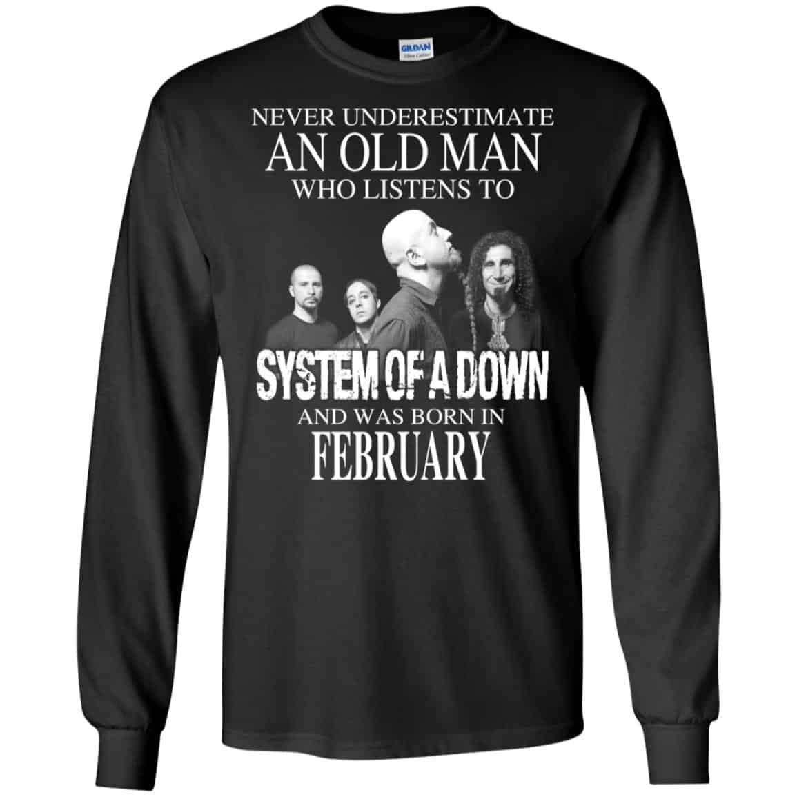 An Old Man Who Listens To System Of A Down And Was Born In February T-Shirts, Hoodie, Tank