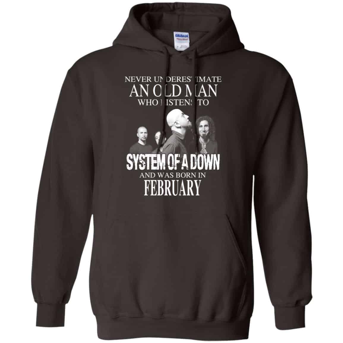 An Old Man Who Listens To System Of A Down And Was Born In February T-Shirts, Hoodie, Tank