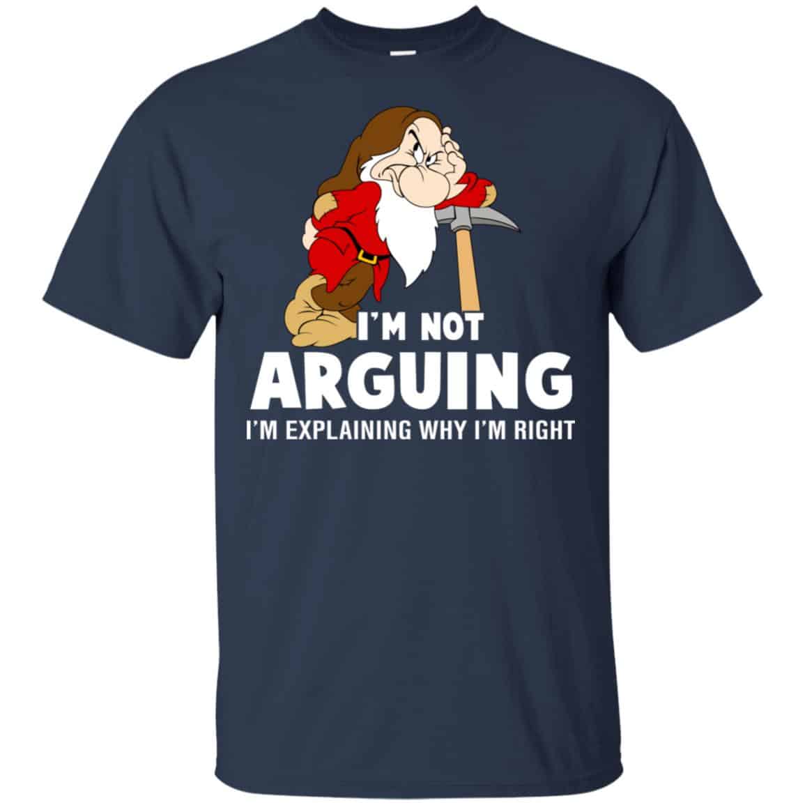 I’m Not Arguing, I’m Explaining Why I’m Right Shirt, Hoodie, Tank