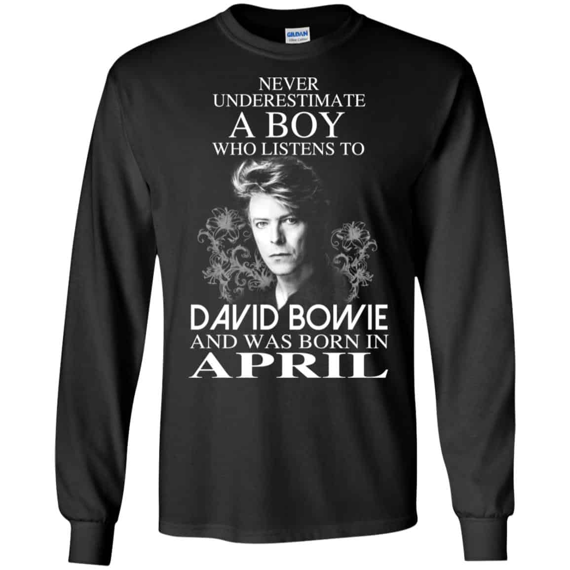 A Boy Who Listens To David Bowie And Was Born In April T-Shirts, Hoodie, Tank