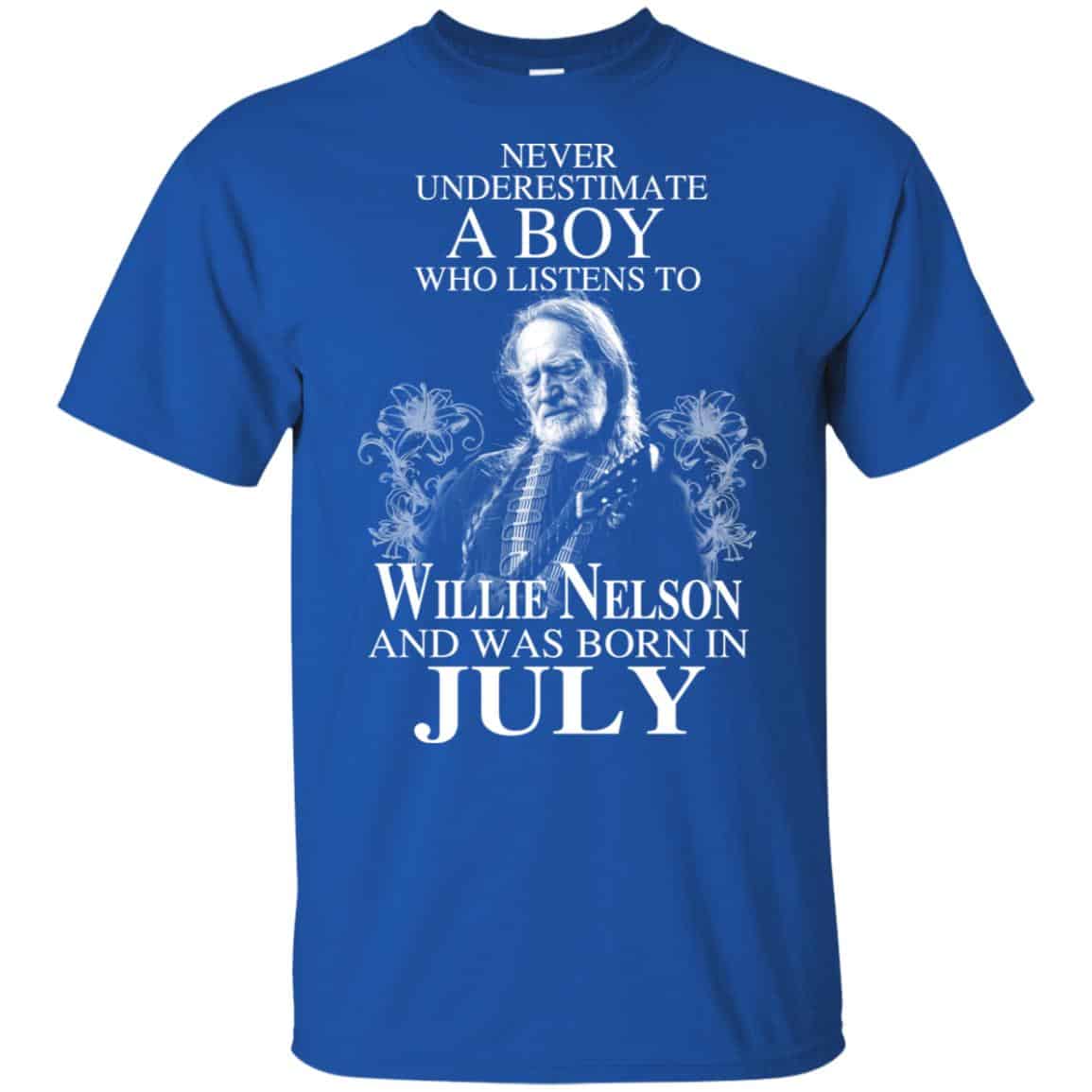 A Boy Who Listens To Willie Nelson And Was Born In July T-Shirts, Hoodie, Tank