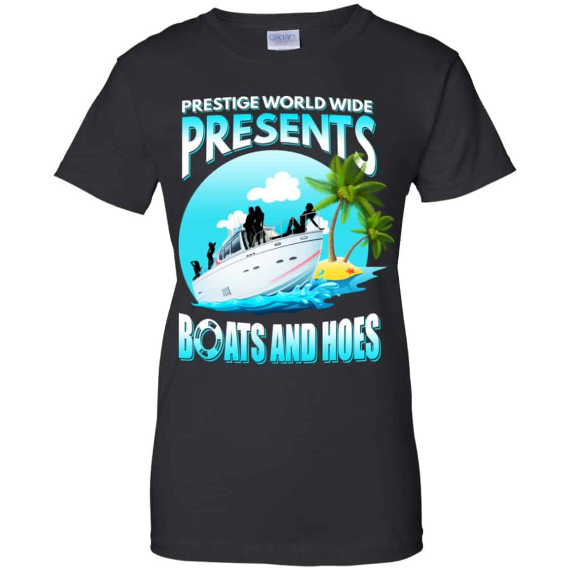 Prestige Worldwide Present Boats And Hoes T-Shirts, Hoodie, Tank
