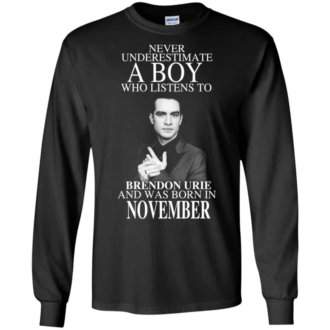 A Boy Who Listens To Brendon Urie And Was Born In November T-Shirts, Hoodie, Tank