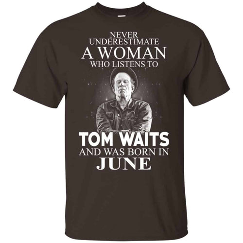 A Woman Who Listens To Tom Waits And Was Born In June T-Shirts, Hoodie, Tank
