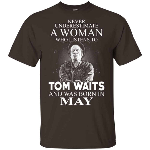 A Woman Who Listens To Tom Waits And Was Born In May T-Shirts, Hoodie, Tank