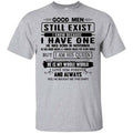 Good Men Still Exist I Have One He Was Born In November T-Shirts, Hoodie, Tank