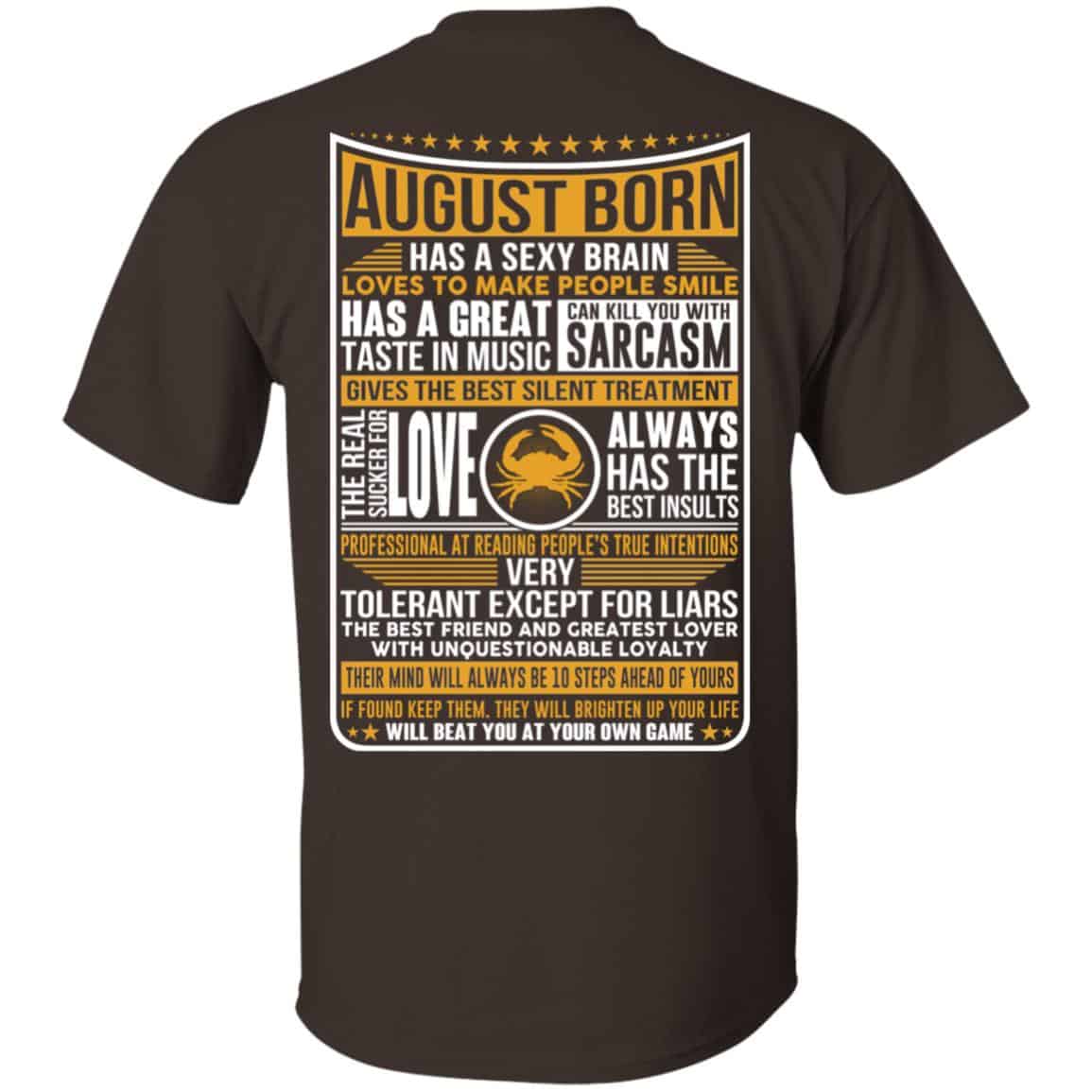 August Born Has A Sexy Brain Loves To Make People Smile T-Shirts, Hoodie, Tank